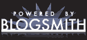 Powered by Blogsmith